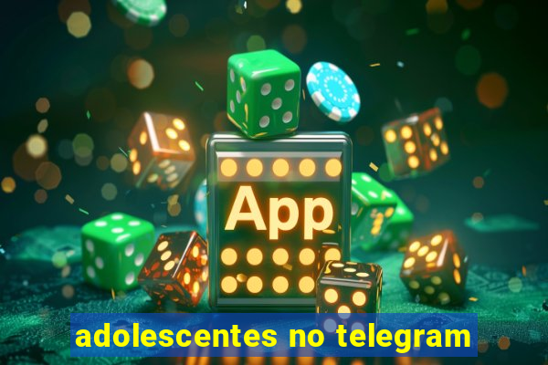 adolescentes no telegram